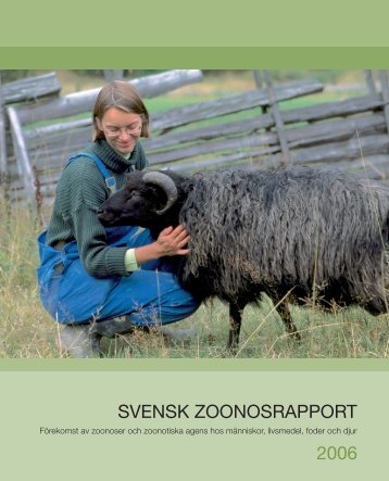 SVENSK ZOONOSRAPPORT 2006 - SVA