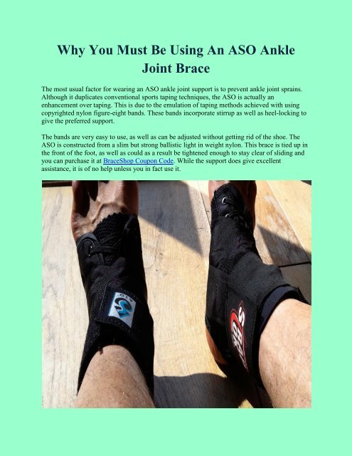 Why You Must Be Using An ASO Ankle Joint Brace