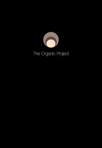 THE ORGANIC PROJECT