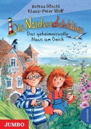Bettina Göschl, Klaus-Peter Wolf: Die Nordseedetektive. Das geheimnisvolle Haus am Deich