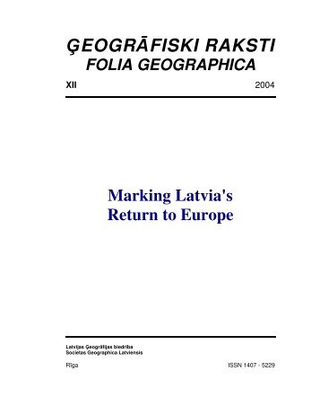 eogrÄfiski raksti folia geographica xii - Ä¢eogrÄfijas un Zemes zinÄtÅ†u ...