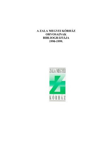 1990-1999 - Zala Megyei KÃ³rhÃ¡z