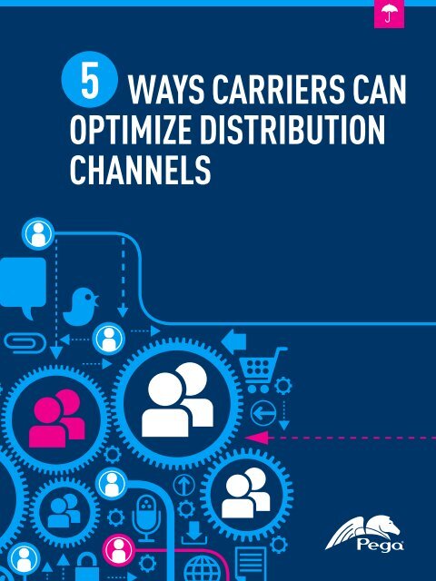 5 Ways Carriers Can Optimize Distribution Channels - The Financial ...