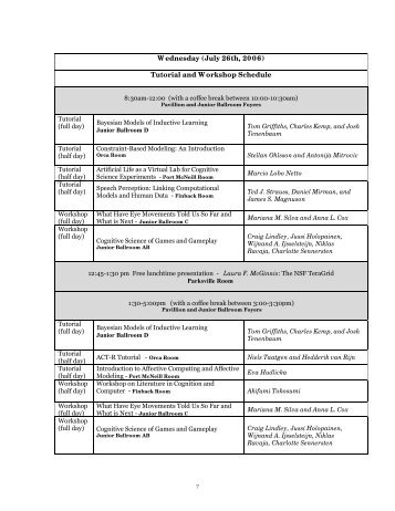 (July 26th, 2006) Tutorial and Workshop Schedule - Cognitive ...