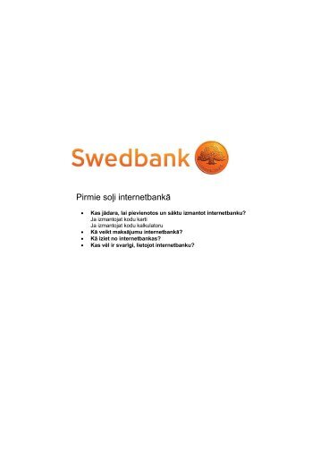 Pirmie soÄ¼i internetbankÄ - Swedbank