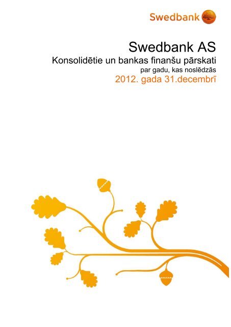 5 TÄ«rie procentu ienÄkumi - Swedbank
