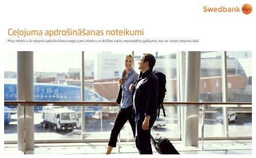 CeÄ¼ojuma apdroÅ¡inÄÅ¡anas noteikumi - Swedbank