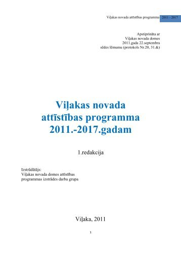 ViÄ¼akas novada attÄ«stÄ«bas programma 2011.-2017.gadam