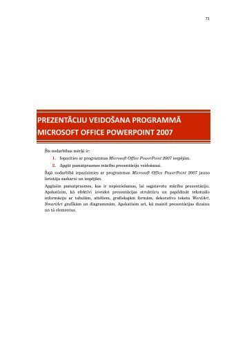 PrezentÄciju veidoÅ¡ana Microsoft Office PowerPoint 2007