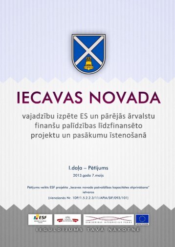 I.daÄ¼a â PÄtÄ«jums - Iecavas novads