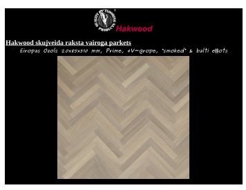 Hakwood, skujveida vairoga parkets.pdf - Salons REvolU2ION