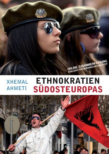 ETHNOKRATIEN SÜDOSTEUROPAS - albanisches-institut