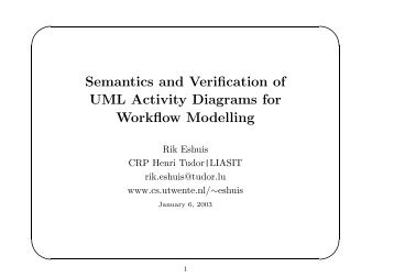 Semantics and Verification of UML Activity Diagrams for Workflow ...