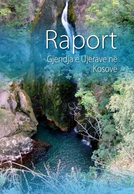 Raport - Gjendja e UjÃ«rave nÃ« KosovÃ« - ammk-rks.net