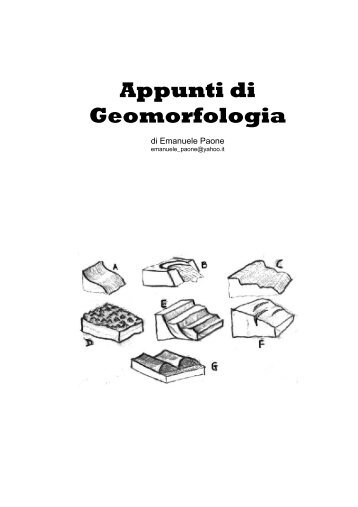 Appunti di Geomorfologia - Geologia 2000 - Anisn