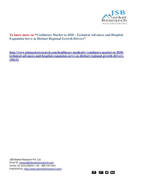 JSB Market Research: Ventilators Market to 2020 - Technical Advances and Hospital Expansion Serve as Distinct Regional Growth Drivers