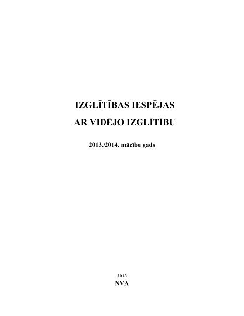 izglÄ«tÄ«bas iespÄjas ar vidÄjo izglÄ«tÄ«bu - NodarbinÄtÄ«bas Valsts AÄ£entÅ«ra