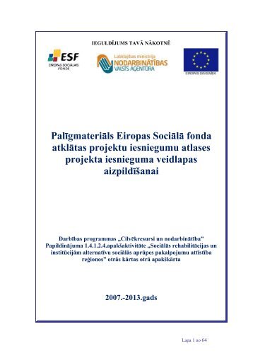 PalÄ«gmateriÄls Eiropas SociÄlÄ fonda atklÄtas projektu iesniegumu ...