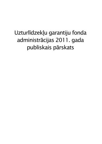 UzturlÄ«dzekÄ¼u garantiju fonda 2011. gada publiskais pÄrskats