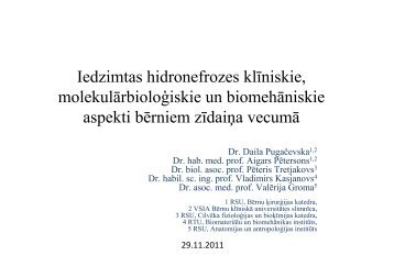 PrezentÄcija - P. StradiÅa KlÄ«niskÄ universitÄtes slimnÄ«ca