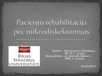 Pacientu rehabilitacija pÄc mikrodiskektomijas