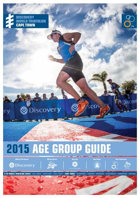 DISCOVERY WORLD TRIATHLON CAPE TOWN AGE GROUP GUIDE