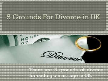 5 Grounds For Divorce In UK