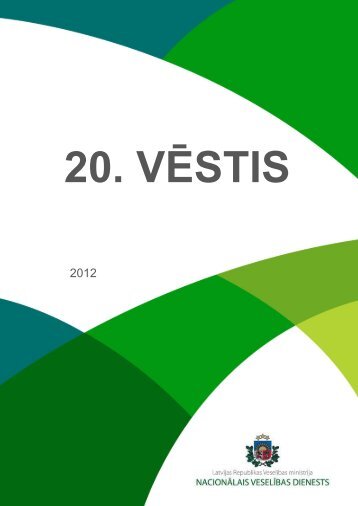 VESTIS 2012 - NacionÄlais veselÄ«bas dienests