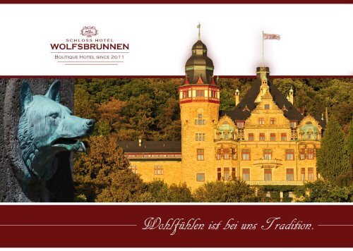 Hausprospekt Schloss Hotel Wolfsbrunnen