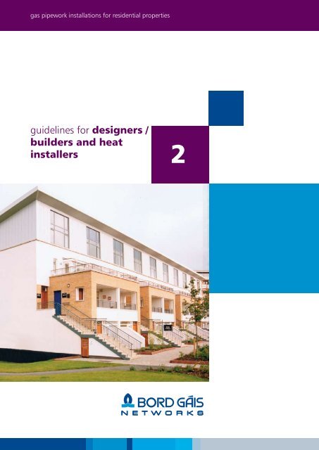 guidelines for designers / builders and heat installers - Bord Gais ...