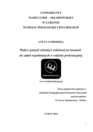 WpÅyw sytuacji szkolnej i rodzinnej na stosunek do zadaÅ ...