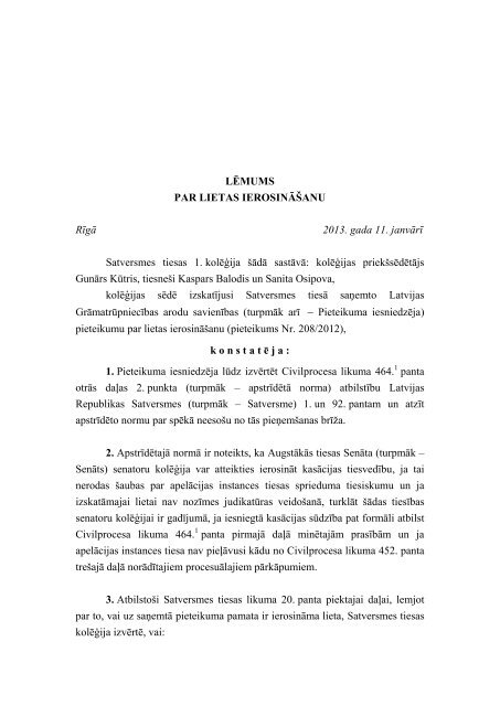 LÄMUMS PAR LIETAS IEROSINÄÅ ANU RÄ«gÄ ... - Satversmes tiesa