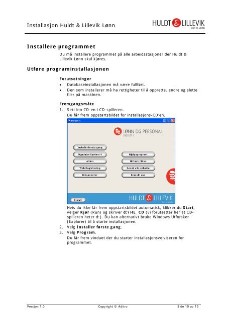Installasjon Huldt & Lillevik LÃ¸nn Innhold