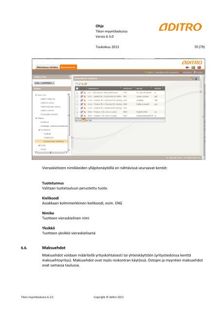 Tikon web-myyntilaskutus 6.3.0 kÃ¤yttÃ¶ohje (pdf)