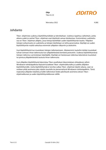 Uuden yllÃ¤pidon kÃ¤yttÃ¶liittymÃ¤n kÃ¤yttÃ¶ohje (pdf)