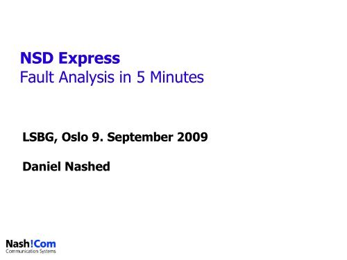 NSD Express Fault Analysis in 5 Minutes - LSBG