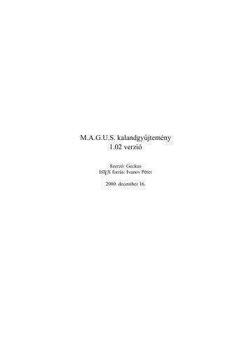 M.A.G.U.S. kalandgy˝ujtemény 1.02 verzió