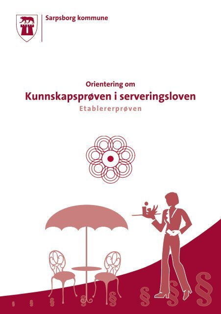 KunnskapsprÃ¸ven i serveringsloven - Sarpsborg kommune