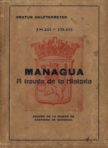 Managua_a_traves_de_la_historia,1846-1946