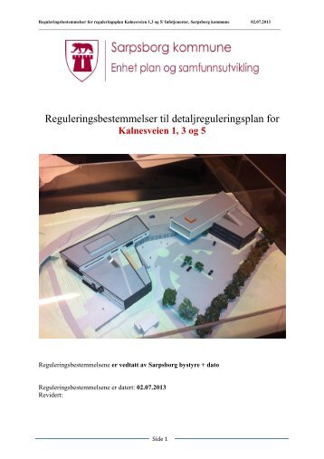 Reguleringsbestemmelser - Sarpsborg kommune