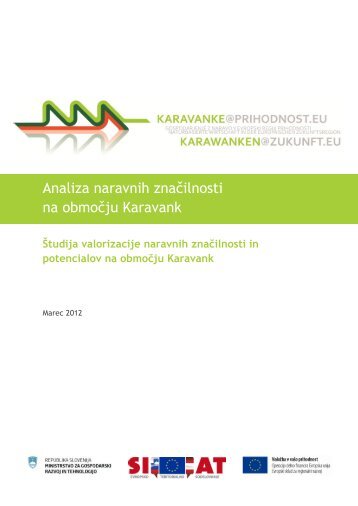 Å tudija valorizacije naravnih znaÄilnosti in ... - Karavanke.eu