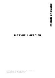 Mathieu Mercier - Mehdi Chouakri