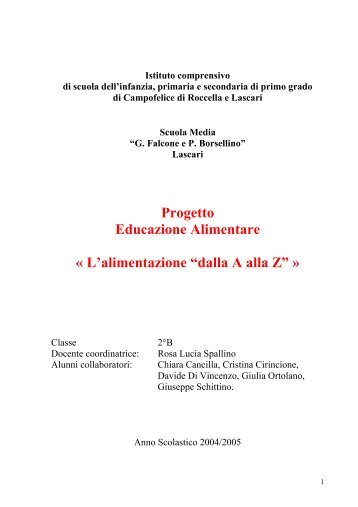 Progetto Educazione Alimentare Â« L'alimentazione âdalla A alla Zâ Â»