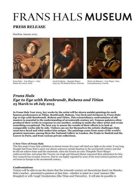 PRESS RELEASE Frans Hals Eye to Eye with Rembrandt, Rubens ...