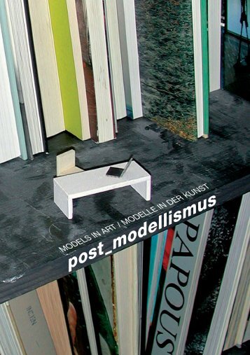 post_modellismus – models in art - krinzinger projekte - Galerie ...