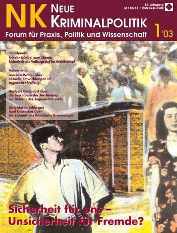 Ganzes Heft zum Download (2.1 MB) - Zeitschrift Neue Kriminalpolitik