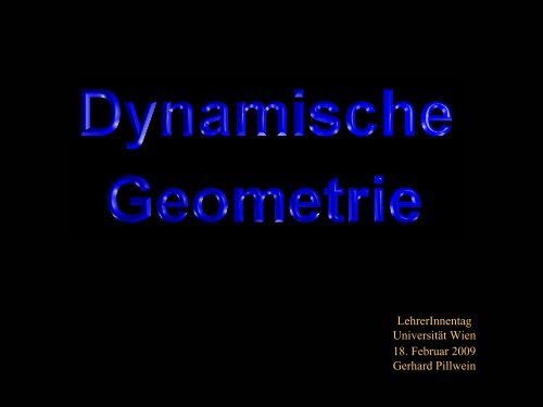 Dynamische Geometrie - UniversitÃ¤t Wien