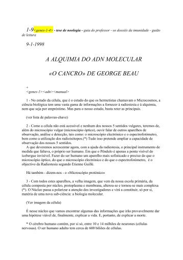 A ALQUIMIA DO ADN MOLECULAR «O CANCRO» DE GEORGE ...