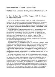 Reportage Kreis 5, Zürich, Drogenpolitik © 2007 René Ammann ...