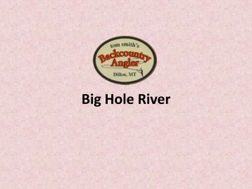 Big Hole River